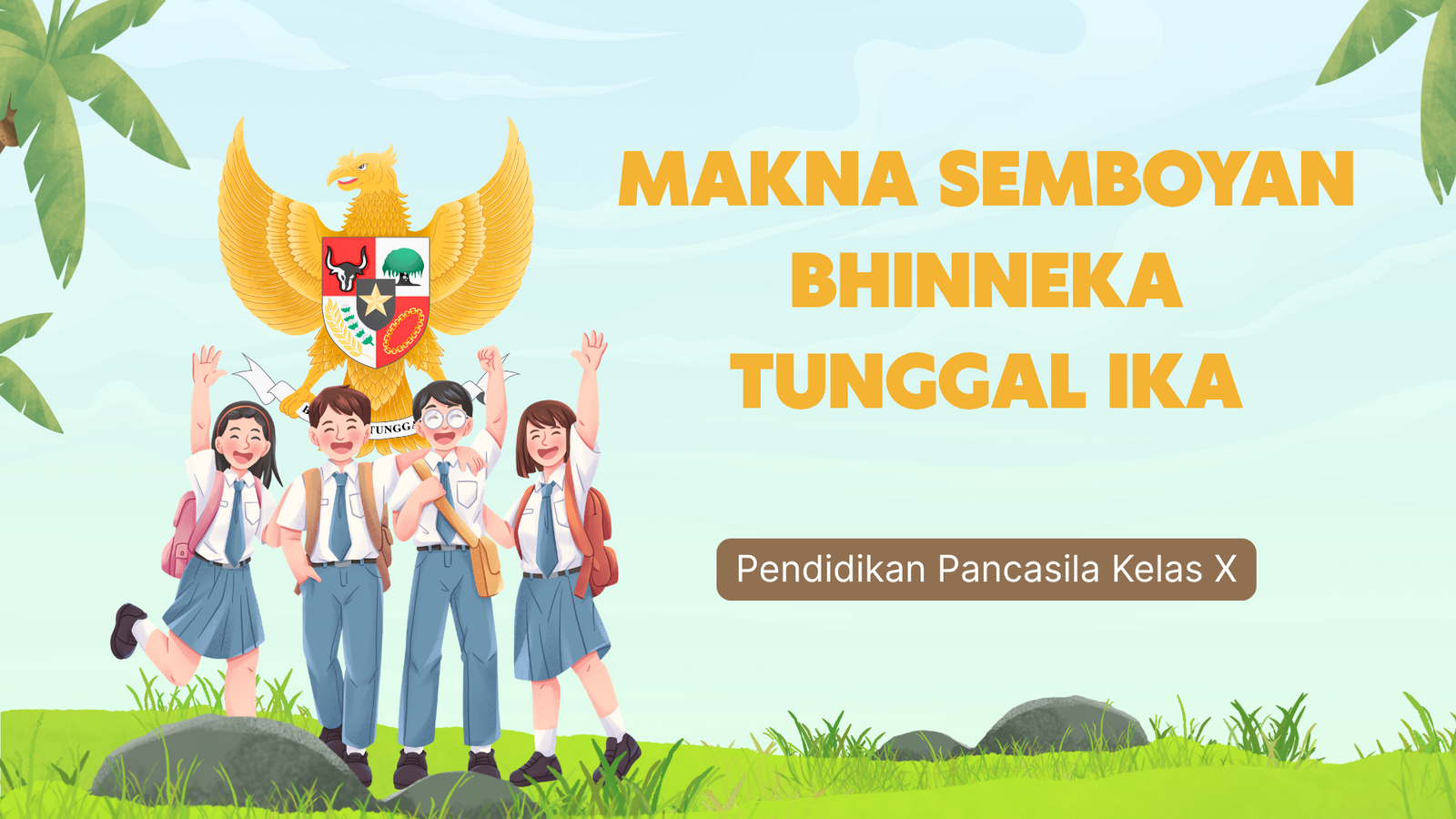 Makna Semboyan Bhinneka Tunggal Ika Presentasi Materi